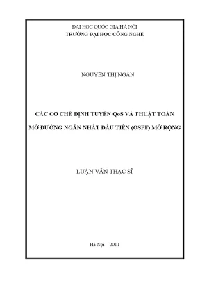 Luận văn thạc sĩ các cơ chế định tuyến qos và thuật toán mở đường ngắn nhất đầu tiên ospf mở rộng luận văn ths công nghệ điện tử viễn thông 60 52 70