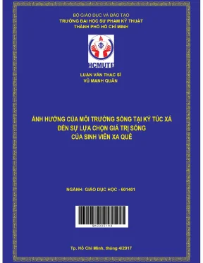 Luận văn thạc sĩ hcmute ảnh hưởng của môi trường sống tại ký túc xá đến sự lựa chọn giá trị sống của sinh viên xa quê