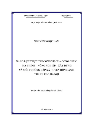 Luận văn thạc sĩ năng lực thực thi công vụ của công chức địa chính nông nghiệp xây dựng và môi trường cấp xã huyện đông anh thành phố hà nội