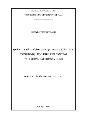 Luận án tiến sĩ quản lý chất lượng đào tạo ngành kiến trúc trình độ đại học theo tiếp cận tqm tại trường đại học xây dựng