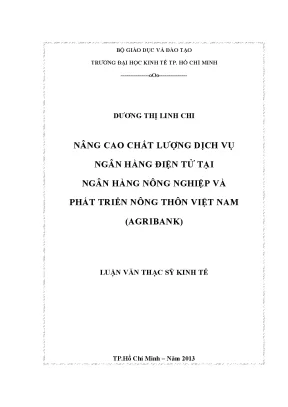 Luận văn thạc sĩ nâng cao chất lượng dịch vụ ngân hàng nông nghiệp và phát triển nông thôn việt nam agribank