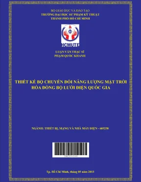 Luận văn thạc sĩ hcmute thiết kế bộ chuyển đổi năng lượng mặt trời hòa đồng bộ lưới điện quốc gia