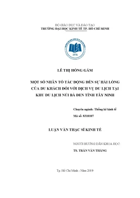 Luận văn thạc sĩ một số nhân tố tác động đến sự hài lòng của du khách đối với dịch vụ du lịch tại khu du lịch núi bà đen tỉnh tây ninh