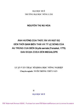 Luận văn thạc sĩ ảnh hưởng của thức ăn và mật độ đến thời gian biến thái và tỷ lệ sống của ấu trùng cua biển scylla serrata giai đoạn zoea đến megalope