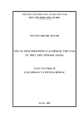 Luận án tiến sĩ xóa án tích theo pháp luật hình sự việt nam từ thực tiễn tỉnh bắc giang