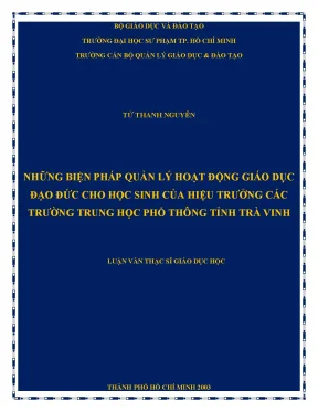 Luận văn thạc sĩ những biện pháp quản lý hoạt động giáo dục đạo đức cho học sinh của hiệu trưởng các trường trung học phổ thông tỉnh trà vinh