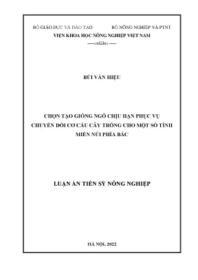 Luận án tiến sĩ chọn tạo giống ngô chịu hạn phục vụ chuyển đổi cơ cấu cây trồng cho một số tỉnh miền núi phía bắc