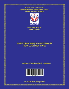 Luận văn thạc sĩ hcmute ghép tầng nghịch lưu tăng áp hòa lưới điện 1 pha
