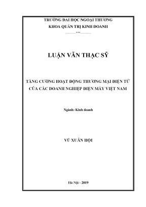 Luận văn thạc sĩ tăng cường hoạt động thương mại điện tử của các doanh nghiệp điện máy việt nam