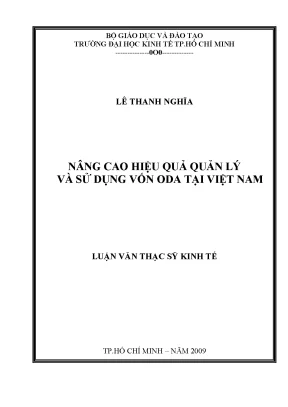Luận văn thạc sĩ nâng cao hiệu quả quản lý và sử dụng vốn oda tại việt nam