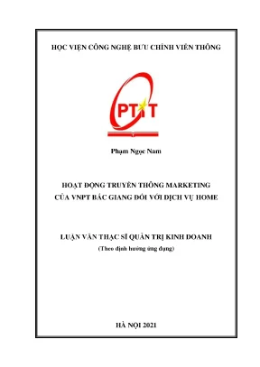 Luận văn thạc sĩ hoạt động truyền thông marketing gói dịch vụ gia đình tại vnpt bắc giang