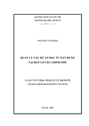 Luận văn thạc sĩ quản lý các dự án đầu tư xây dựng tại ban cơ yếu chính phủ