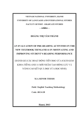 Luận văn thạc sĩ an evaluation of pre reading activities in the new textbook tienganh 11 in motivating and improving students reading performance 002