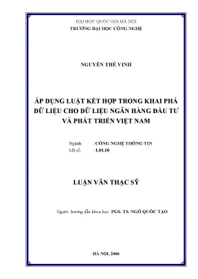 Luận văn thạc sĩ áp dụng luật kết hợp trong khai phá dữ liệu cho dữ liệu ngân hàng đầu tư và phát triển việt nam luận văn ths công nghệ thông tin 1 01 10