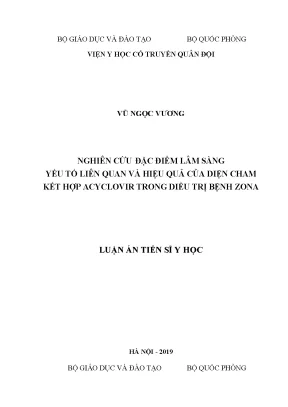 Luận án tiến sĩ nghiên cứu đặc điểm lâm sàng yếu tố liên quan và hiệu quả của điện châm kết hợp acyclovir trong điều trị bệnh zona