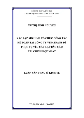 Luận văn thạc sĩ xác lập mô hình tổ chức công tác kế toán tại công ty vinatrans để phục vụ yêu cầu lập báo cáo tài chính hợp nhất