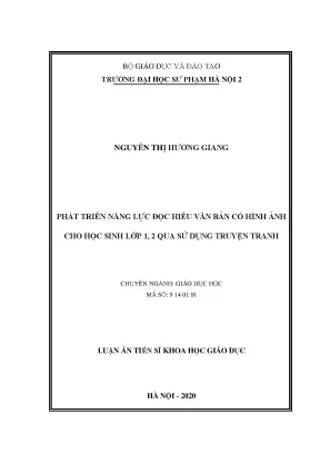 Luận án tiến sĩ phát triển năng lực đọc hiểu văn bản có hình ảnh cho học sinh lớp 1 2 qua sử dụng truyện tranh