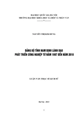 Luận văn thạc sĩ đảng bộ tỉnh nam định lãnh đạo phát triển công nghiệp từ năm 1997 đến năm 2010 001