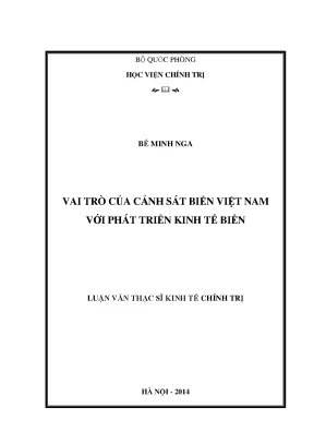 Luận văn thạc sĩ vai trò của cảnh sát biển việt namvới phát triển kinh tế biển