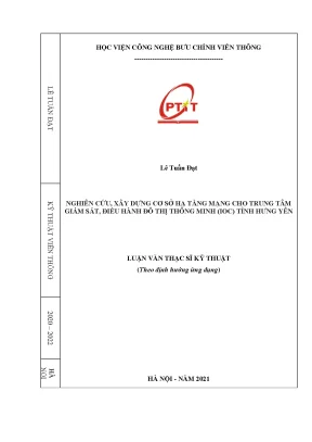 Luận văn thạc sĩ nghiên cứu xây dựng cở sở hạ tầng mạng cho trung tâm giám sát điều hành đô thị thông minh ioc tỉnh hưng yên