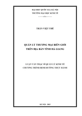 Luận văn thạc sĩ quản lý thương mại biên giới trên địa bàn tỉnh hà giang