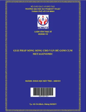 Luận văn thạc sĩ hcmute giải pháp song song cho vấn đề gom cụm trình tự metagenomic
