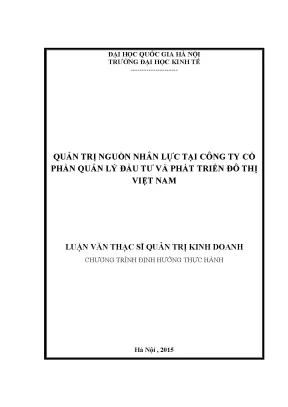 Luận văn thạc sĩ quản trị nguồn nhân lực tại công ty cổ phần quản lý đầu tư và phát triển đô thị việt nam