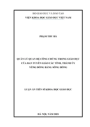 Luận án tiến sĩ quản lý quan hệ công chúng trong giáo dục của ban tuyên giáo các tỉnh thành ủy vùng đồng bằng sông hồng