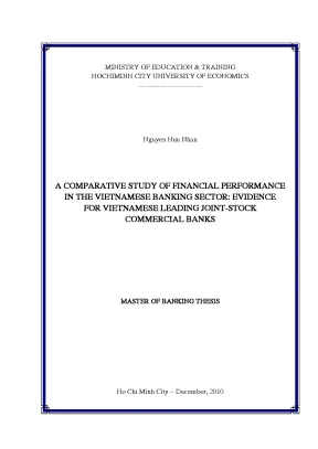 Luận văn thạc sĩ a com parative study of financial performmance in the vietnammese banking sector evidence for vietnamese leading joint stock commercial nanks