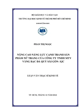 Luận văn thạc sĩ nâng cao năng lực cạnh tranh sản phẩm nữ trang của công ty tnhh mtv vàng bạc đá quý sài gòn sjc luận văn thạc sĩ
