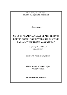 Luận văn thạc sĩ xử lý vi phạm pháp luật về môi trường đối với doanh nghiệp trên địa bàn tỉnh cà mau thực trạng và giải pháp