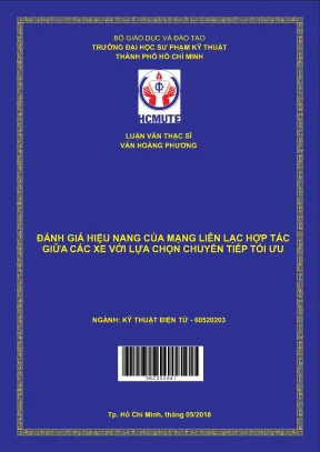 Luận văn thạc sĩ hcmute đánh giá hiệu năng của mạng liên lạc hợp tác giữa các xe với lựa chọn chuyển tiếp tối ưu