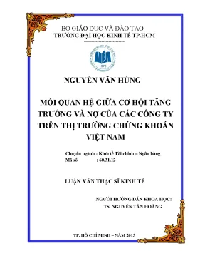 Luận văn thạc sĩ mối quan hệ giữa cơ hội tăng trưởng và nợ của các công ty trên ttck việt nam