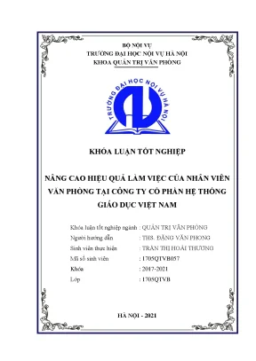Luận văn tốt nghiệp nâng cao hiệu quả làm việc của nhân viên văn phòng tại công ty cổ phần hệ thống giáo dục việt nam