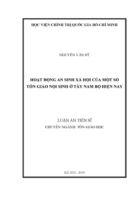 Luận án tiến sĩ hoạt động an sinh xã hội của một số tôn giáo nội sinh ở tây nam bộ hiện nay
