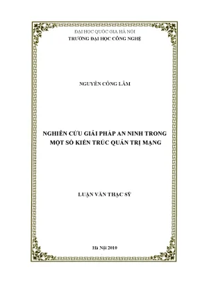 Luận văn thạc sĩ nghiên cứu giải pháp an ninh trong một số kiến trúc quản trị mạng luận văn ths công nghệ thông tin 60 48 15