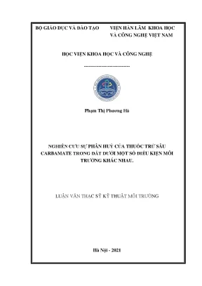 Luận văn thạc sĩ nghiên cứu sự phân hủy của thuốc trừ sâu carbamate trong đất dưới một số điều kiện môi trường khác nhau