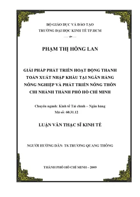 Luận văn thạc sĩ giải pháp phát triển hoạt động thanh toán xuất nhập khẩu tại nhno ptnt chi nhánh tphcm
