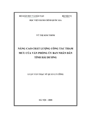Luận văn thạc sĩ nâng cao chất lượng công tác tham mưu của văn phòng ủy ban nhân dân tỉnh hải dương