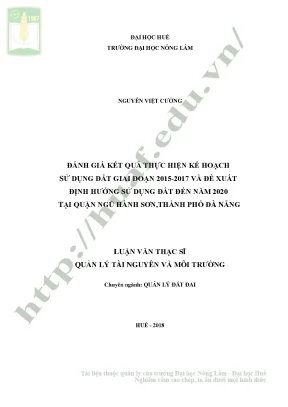 Luận văn thạc sĩ đánh giá kết quả thực hiện kế hoạch sử dụng đất giai đoạn 2015 2017 và đề xuất định hướng sử dụng đất đến năm 2020 của quận ngũ hành sơn thành phố đà nẵng