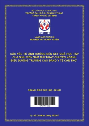 Luận văn thạc sĩ hcmute các yếu tố ảnh hưởng đến kết quả học tập của sinh viên năm thứ nhất chuyên ngành điều dưỡng trường cao đẳng y tế cần thơ