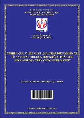 Luận văn thạc sĩ hcmute nghiên cứu và đề xuất giải pháp điều khiển xe từ xa trong trường hợp không phản hồi hình ảnh dựa trên công nghệ haptics