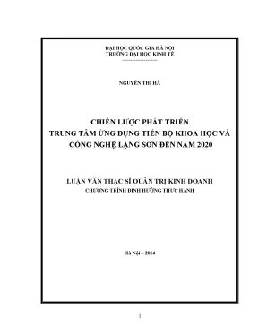 Luận văn thạc sĩ chiến lược phát triển trung tâm ứng dụng tiến bộ khoa học và công nghệ lạng sơn đến năm 2020