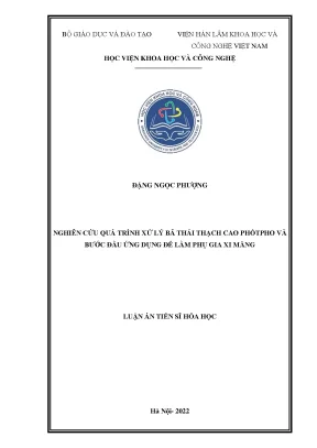 Luận án tiến sĩ nghiên cứu quá trình xử lý bã thải thạch cao phốtpho và bước đầu ứng dụng để làm phụ gia xi măng