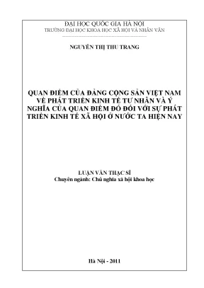 Luận văn thạc sĩ quan điểm của đảng cộng sản việt nam về phát triển kinh tế tư nhân và ý nghĩa của quan điểm đó đối với sự phát triển kinh tế xã hội ở nước ta hiện nay