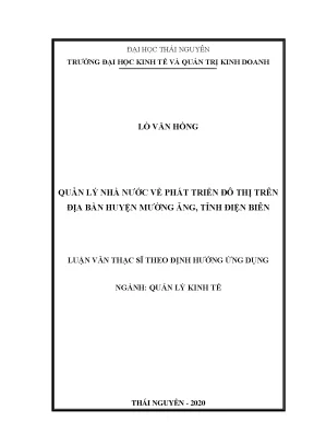 Luận văn thạc sĩ quản lý kinh tế quản lý nhà nước về phát triển đô thị trên địa bàn huyện mường ảng tỉnh điện biên