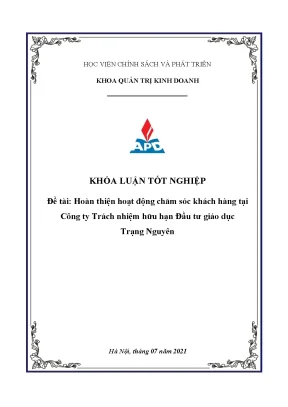 Luận văn tốt nghiệp hoàn thiện hoạt động chăm sóc khách hàng tại công ty trách nhiệm hữu hạn đầu tư giáo dục trạng nguyên