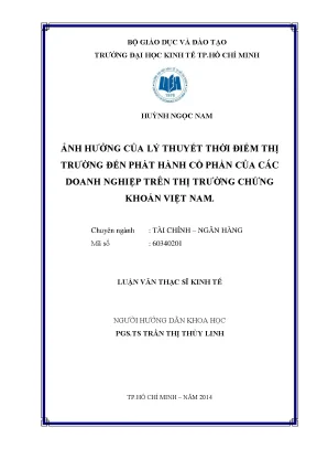 Luận văn thạc sĩ ảnh hưởng của lý thuyết thời điểm thị trường đến phát hành cổ phần của các doanh nghiệp trên ttck việt nam
