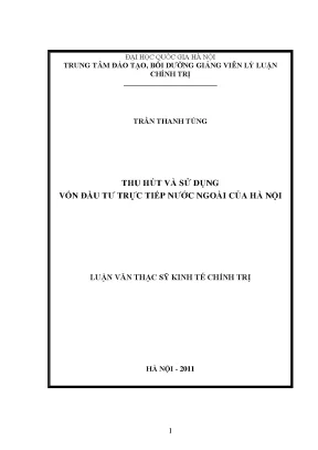 Luận văn thạc sĩ thu hút và sử dụng vốn đầu tư trực tiếp nước ngoài của hà nội