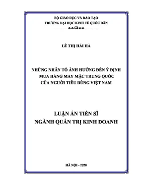 Luận án tiến sĩ những nhân tố ảnh hưởng đến hành vi mua hàng trung quốc của người tiêu dùng việt nam
